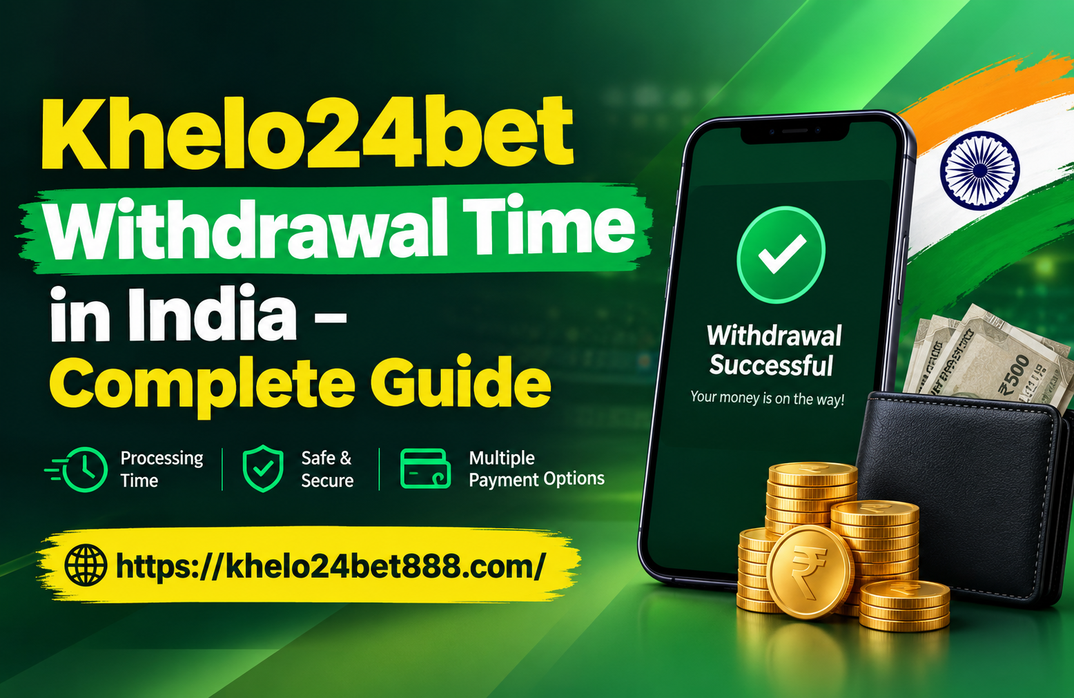 Khelo24bet Withdrawal Time in India